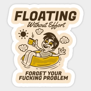 Floating without effort Sticker